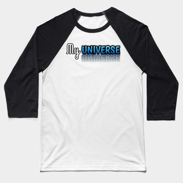 My Universe Baseball T-Shirt by MaystarUniverse